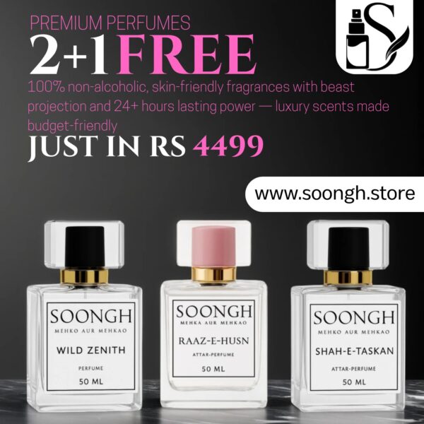 Soongh Premium Perfume – Exclusive Special Offer: Buy 2 50 ML, Get 1 Free!